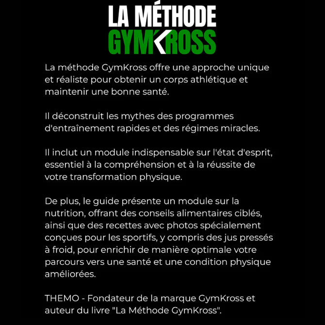 Page de description de 'La Méthode GymCross' expliquant son approche unique pour atteindre une santé optimale et un corps athlétique à travers le démontage des mythes d'entraînement, des conseils nutritionnels ciblés, et un focus sur l'état d'esprit.